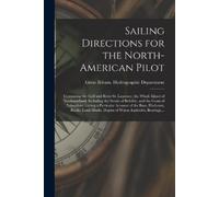Sailing Directions for the North-American Pilot (Tascabile)