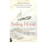 Norman Fischer Sailing Home (Tascabile)
