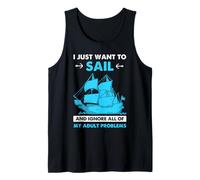 Sailing Ignore Adult Problems Funny Nautical Citazione Canotta
