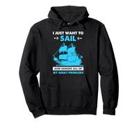 Sailing Ignore Adult Problems Funny Nautical Citazione Felpa con Cappuccio