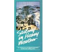 Sailing in Heavy Weather