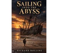 Sailing into the Abyss