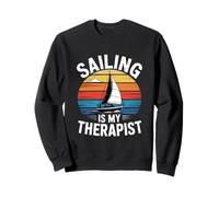 Sailing Is My Therapist Barca a vela Retro Summer Trip Vela Felpa