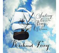 Sailing On The Breezes Of Time