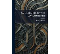 Sailing Ships of the London River