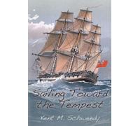 Sailing Toward the Tempest