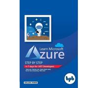 Saillesh Pawar Learn Microsoft Azure Step by Step in 7 days for .NET (Tascabile)