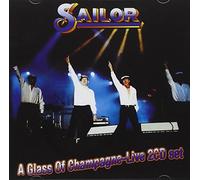 Sailor - Glass Of Champagne-Live
