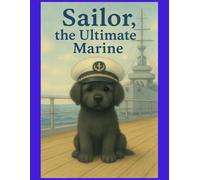 Sailor, the Ultimate Marine