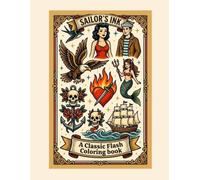 Sailor's Ink: A Classic Flash Coloring Book
