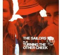 Sailors,the - Turning the Other Cheek