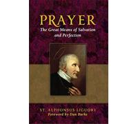 Saint Alphonsus Liguori Prayer (Tascabile)