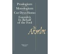 Saint Anselm of Canterbury Basic Writings (Tascabile)