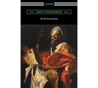 Saint Athanasius On the Incarnation (Tascabile)
