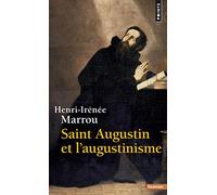 Saint Augustin Et L'Augustinisme