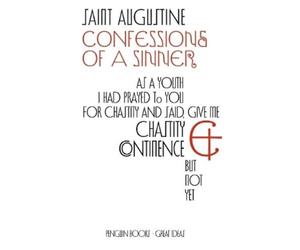 Saint Augustine Confessions of a Sinner (Tascabile) Penguin Great Ideas