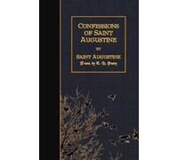Saint Augustine Confessions of Saint Augustine (Tascabile)