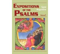 Saint Augustine John E. Augustine Edmund Augus Expositions of the Ps (Tascabile)