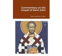Saint Augustine Of Hippo (354-430ad) Nun Christi Commentary on the G (Tascabile)