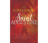 Saint Augustine The Confessions of Saint Augustine (Tascabile)