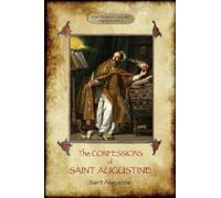 Saint Augustine The Confessions of Saint Augustine (Tascabile)