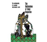 Saint Augustine The Confessions of Saint Augustine (Tascabile)
