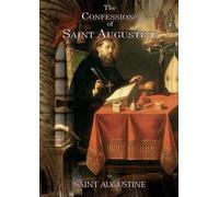 Saint Augustine The Confessions of Saint Augustine (Tascabile)