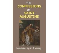 Saint Augustine The Confessions of St. Augustine (Copertina rigida)
