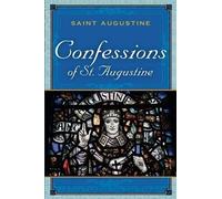 Saint Augustine The Confessions of St. Augustine (Tascabile)