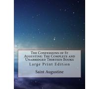 Saint Augustine The Confessions of St Augustine (Tascabile)