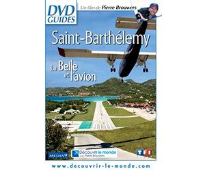 Saint-Barthélemy - La belle et l'avion