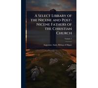 Saint Bishop of A Select Library of the Nicene and Post-Nicen (Copertina rigida)