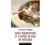 Saint Bonaventure et l'entrée de Dieu en théologie: 0