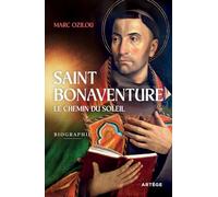 Saint Bonaventure: Le chemin du soleil