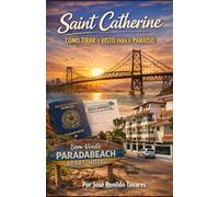 Saint Catherine: Como Tirar o Visto para o Paraíso