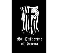 Saint Catherine of Siena Prayer Journal: 100-Page 'Saint Catherine of Siena' Hardcover Prayer Book