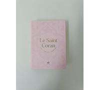 Saint Coran Arabe français phonétique cartonné (13 x 17 cm) - Rose - Dorure: Couverture rigide Daim rose - tranche dorée