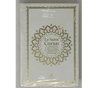 Saint Coran phonétique (13 x 17 cm) - (ar-fr-ph) - Couverture Daim blanc: Et la traduction en langue française du sens de ses versets et la ... latins en phonétique. Couverture daim blanc