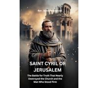 SAINT CYRIL OF JERUSALEM