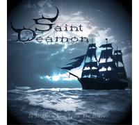 Saint Deamon In Shadows Lost from the Brave (CD) Album Digipak