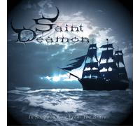 Saint Deamon In Shadows Lost from the Brave (CD) Album Digipak