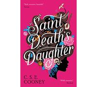 Saint Death's Daughter: 2023 World Fantasy Award Winner!: Volume 1