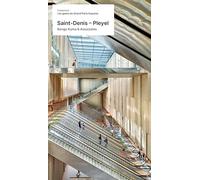 Saint-Denis - Pleyel: Kengo Kuma & Associates