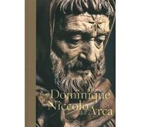 Saint Dominique de Niccolò dell'Arca. Ediz. a colori