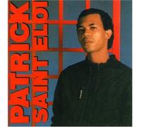 SAINT ELOI, PATRICK - A LA DEMANDE