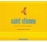 Saint Etienne - He's on the Phone