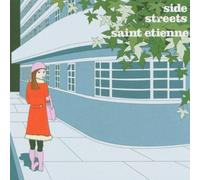 Saint Etienne - Side Streets