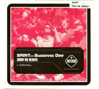 Saint Ft Suzanna Dee - Show Me Heaven