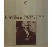 Saint Georges Josep - Concerti Per Violino E Orchestra