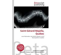 Saint-Gérard-Majella, Quebec: Louis Plamondon, Jean-Martin Aussant, List of Municipalities in Quebec